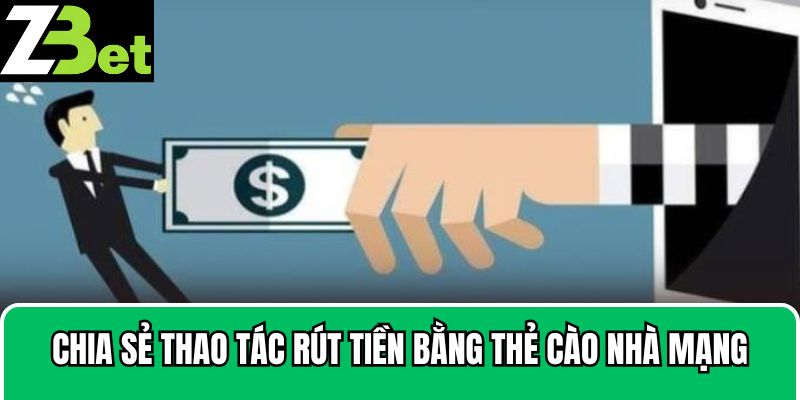 Chia sẻ thao tác rút tiền bằng thẻ cào nhà mạng